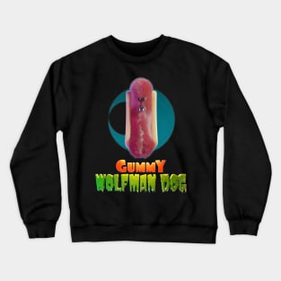 Halloweeners - Gummy Wolfman Frank Crewneck Sweatshirt